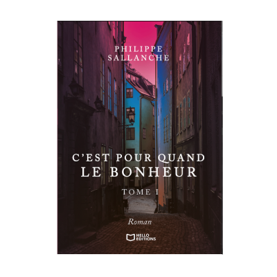 C'est pour quand le bonheur - Tom 1<